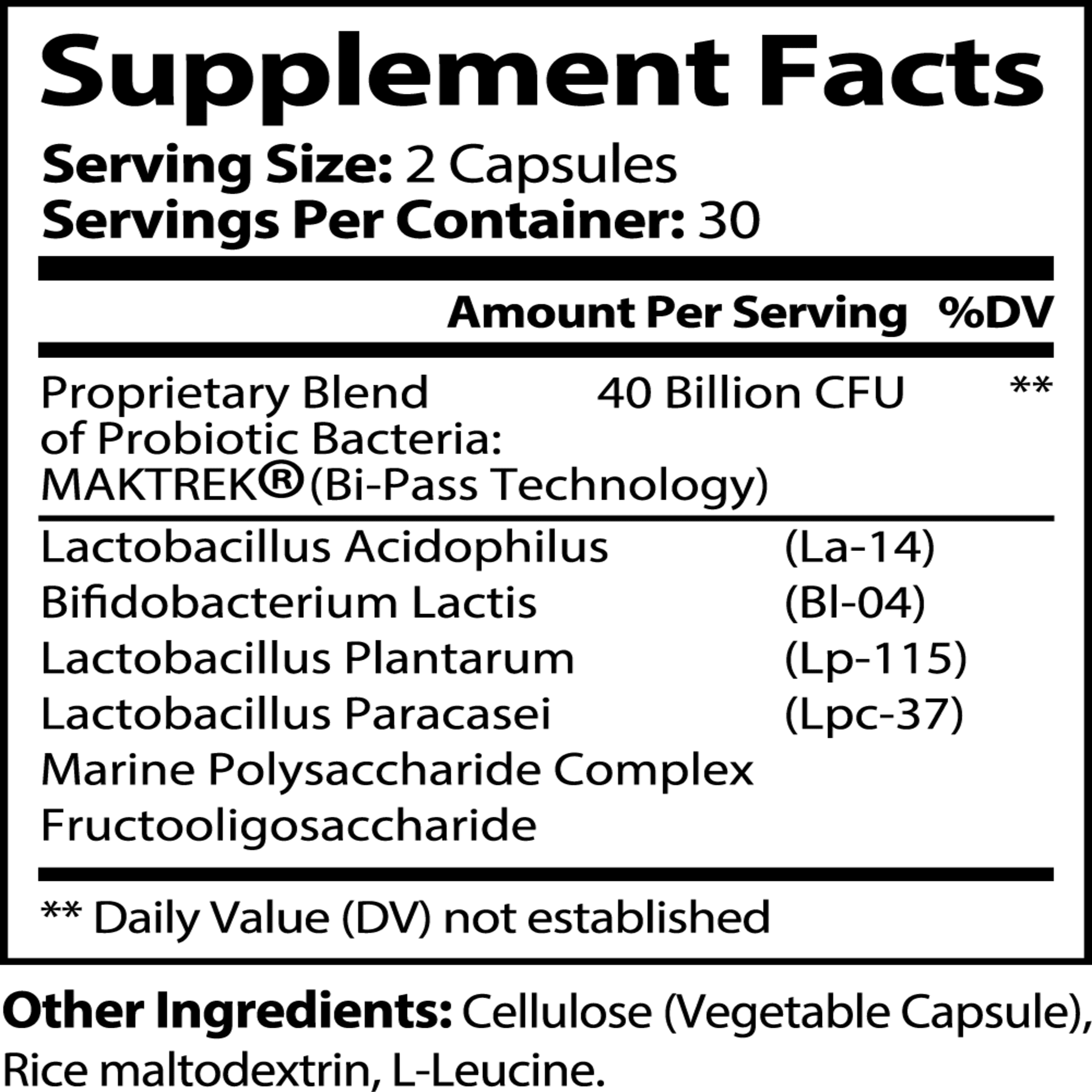 Probiotic supplement ingredients including 40 billion CFU and prebiotics